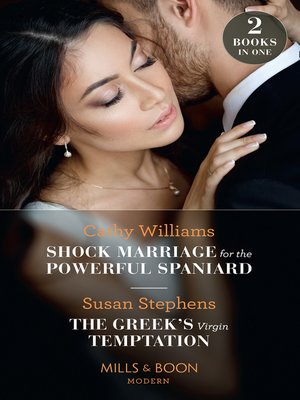 cover image of Shock Marriage For the Powerful Spaniard / the Greek's Virgin Temptation